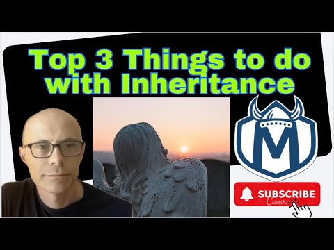 How to Best Manage an Inheritance